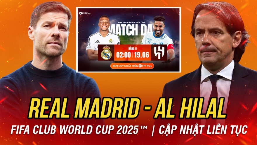Trực tiếp Real Madrid 0-0 Al Hilal FIFA Club World Cup 2025